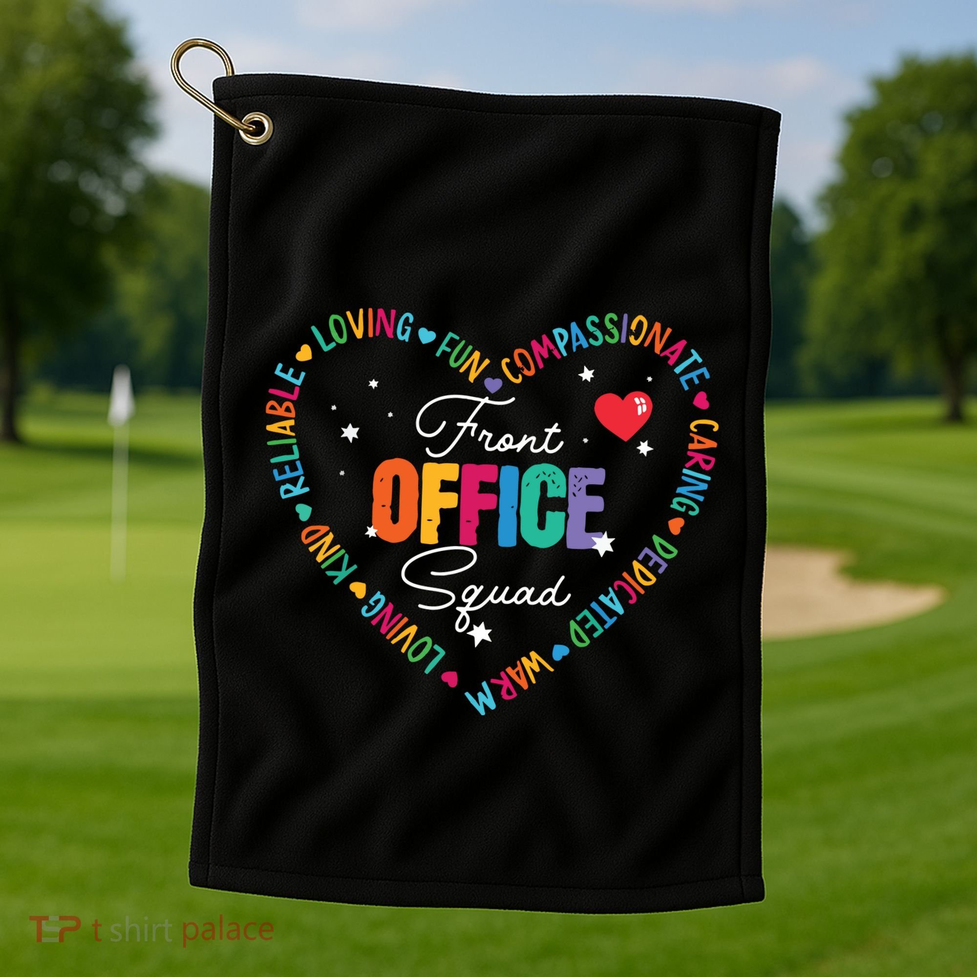 Cute School Secretary Admin Appreciation Front Office Squad Golf Towel