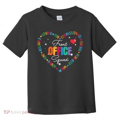 Cute School Secretary Admin Appreciation Front Office Squad Toddler T-Shirt