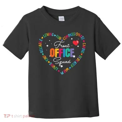 Cute School Secretary Admin Appreciation Front Office Squad Toddler T-Shirt