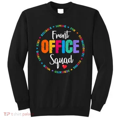 Cute School Secretary Admin Appreciation Front Office Squad Sweatshirt