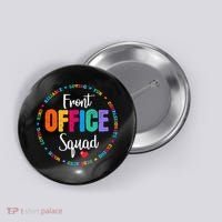 Cute School Secretary Admin Appreciation Front Office Squad Button thumb 0