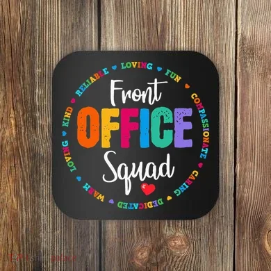 Cute School Secretary Admin Appreciation Front Office Squad Coaster