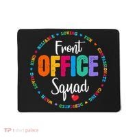 Cute School Secretary Admin Appreciation Front Office Squad Mousepad thumb 0