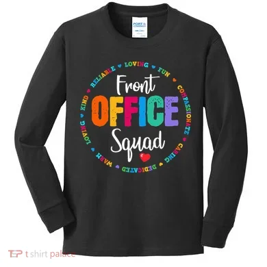 Cute School Secretary Admin Appreciation Front Office Squad Kids Long Sleeve Shirt