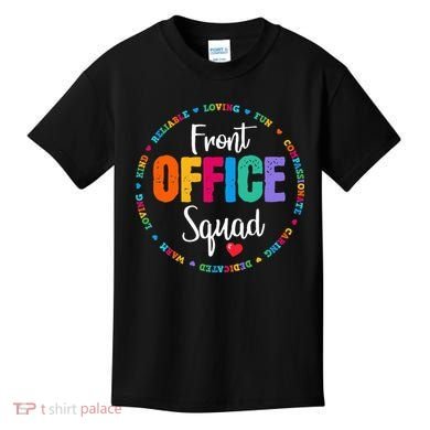 Cute School Secretary Admin Appreciation Front Office Squad Kids T-Shirt