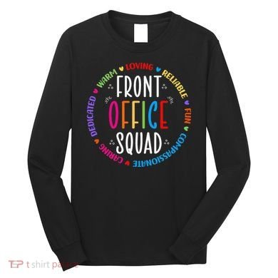Cute School Secretary Admin Appreciation Front Office Squad Long Sleeve Shirt
