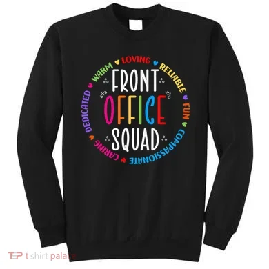 Cute School Secretary Admin Appreciation Front Office Squad Sweatshirt