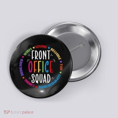 Cute School Secretary Admin Appreciation Front Office Squad Button