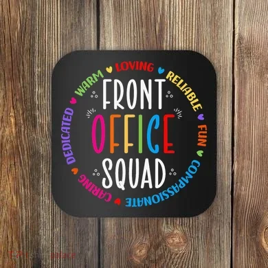 Cute School Secretary Admin Appreciation Front Office Squad Coaster