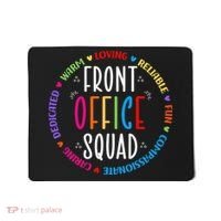 Cute School Secretary Admin Appreciation Front Office Squad Mousepad thumb 0