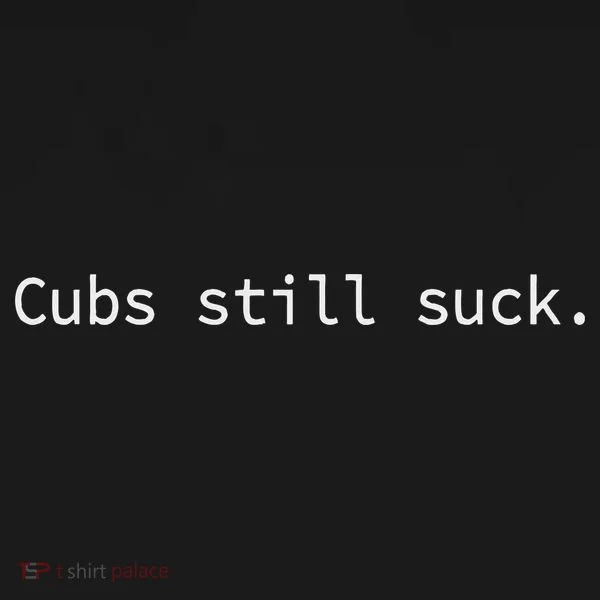 Cubs Still Suck Funny And Minimal Bucket Hat