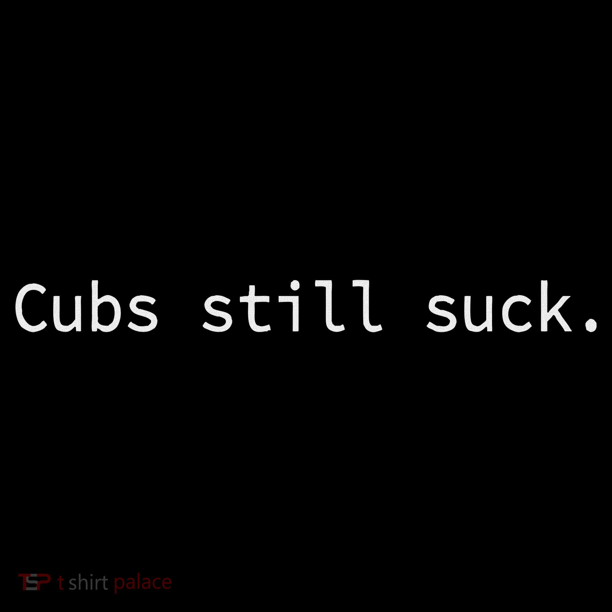 Cubs Still Suck Funny And Minimal Coaster