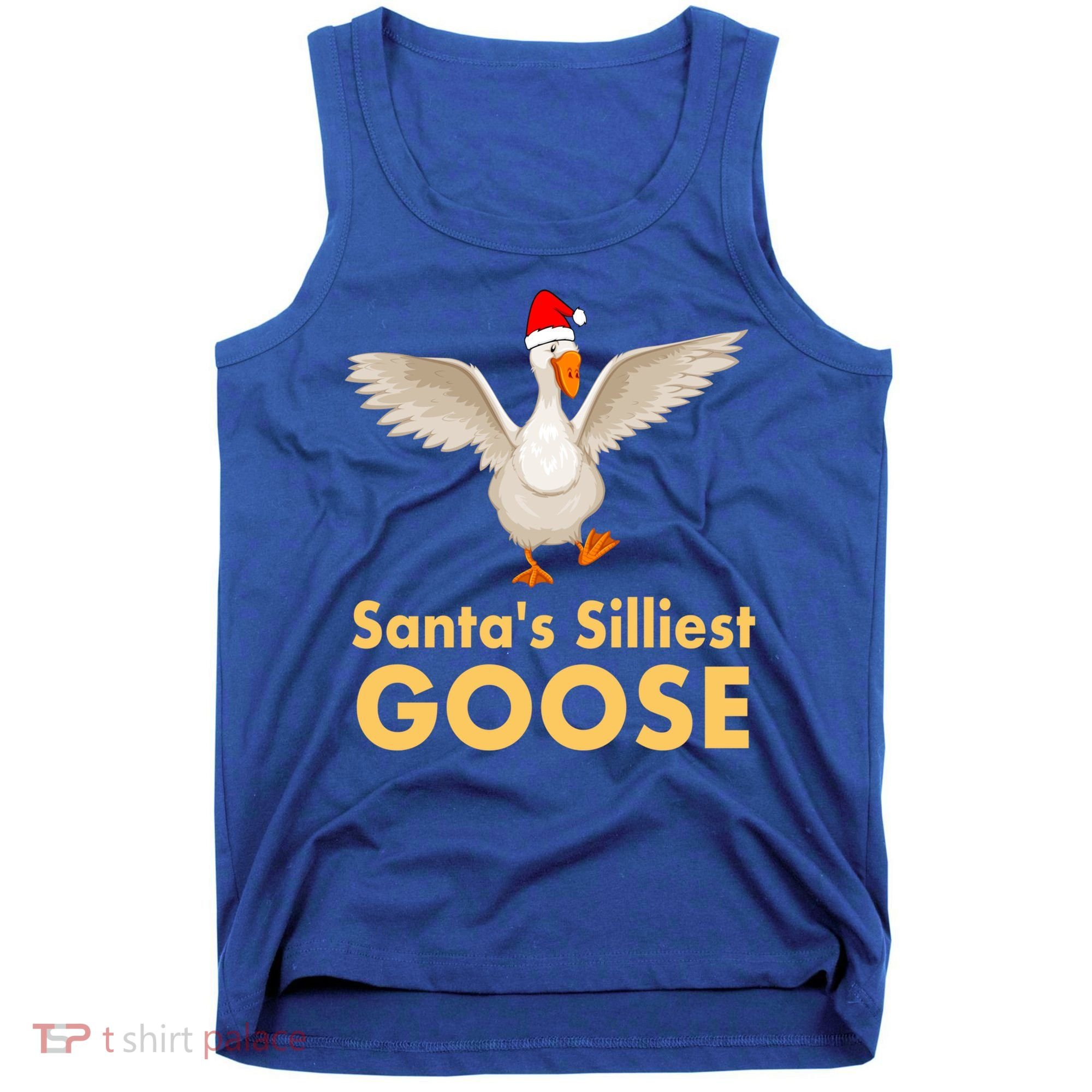 Cool Santas Silliest Goose Tacky Funny Christmas Duck Swans Gift Tank Top