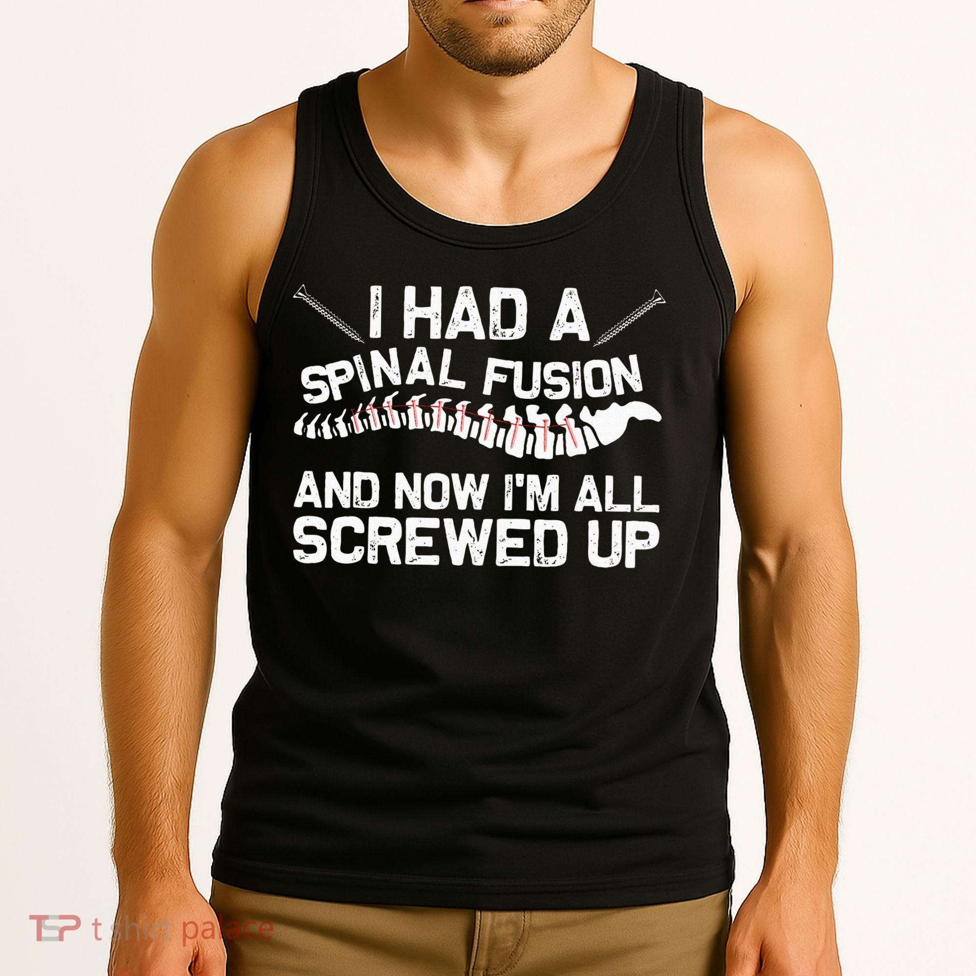 Cool Scoliosis Spinal Fusion Gift Back Surgery Recovery Gift Tank Top