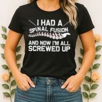 Cool Scoliosis Spinal Fusion Gift Back Surgery Recovery Gift Women's T-Shirt thumb 2