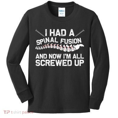 Cool Scoliosis Spinal Fusion Gift Back Surgery Recovery Gift Kids Long Sleeve Shirt