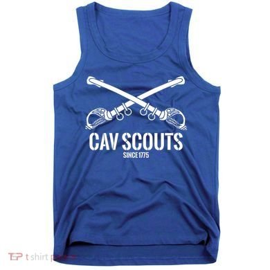 Cavalry Scouts Since 1775 Army Gift 20298 Tank Top