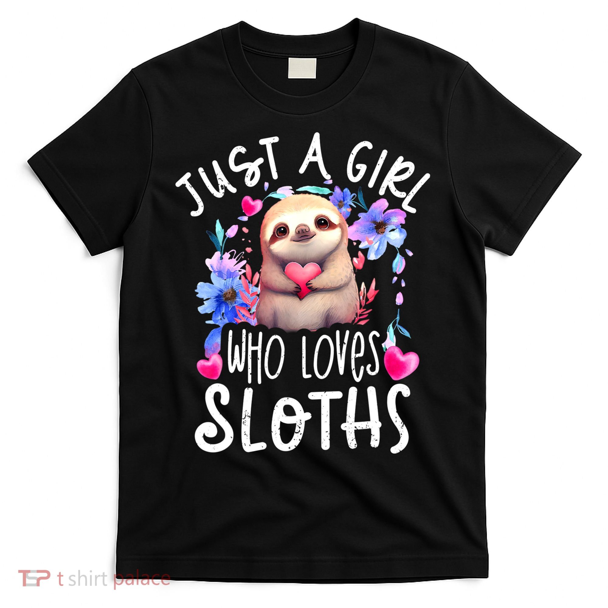 Cute Sloth , Sloth Lover Tee, Sloth , Sloth T-Shirt