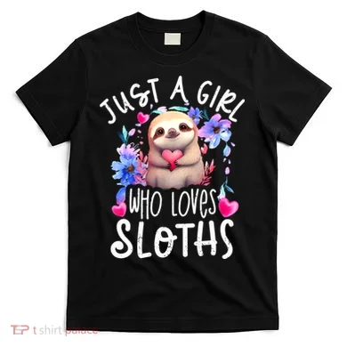 Cute Sloth , Sloth Lover Tee, Sloth , Sloth T-Shirt