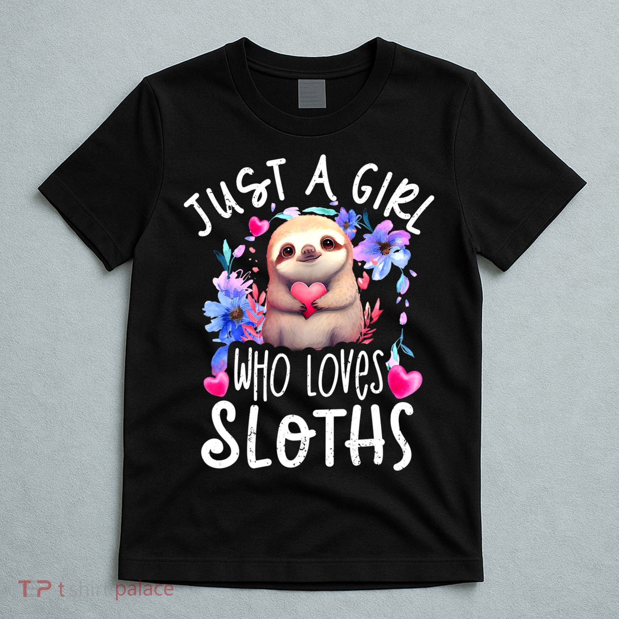 Cute Sloth , Sloth Lover Tee, Sloth , Sloth T-Shirt