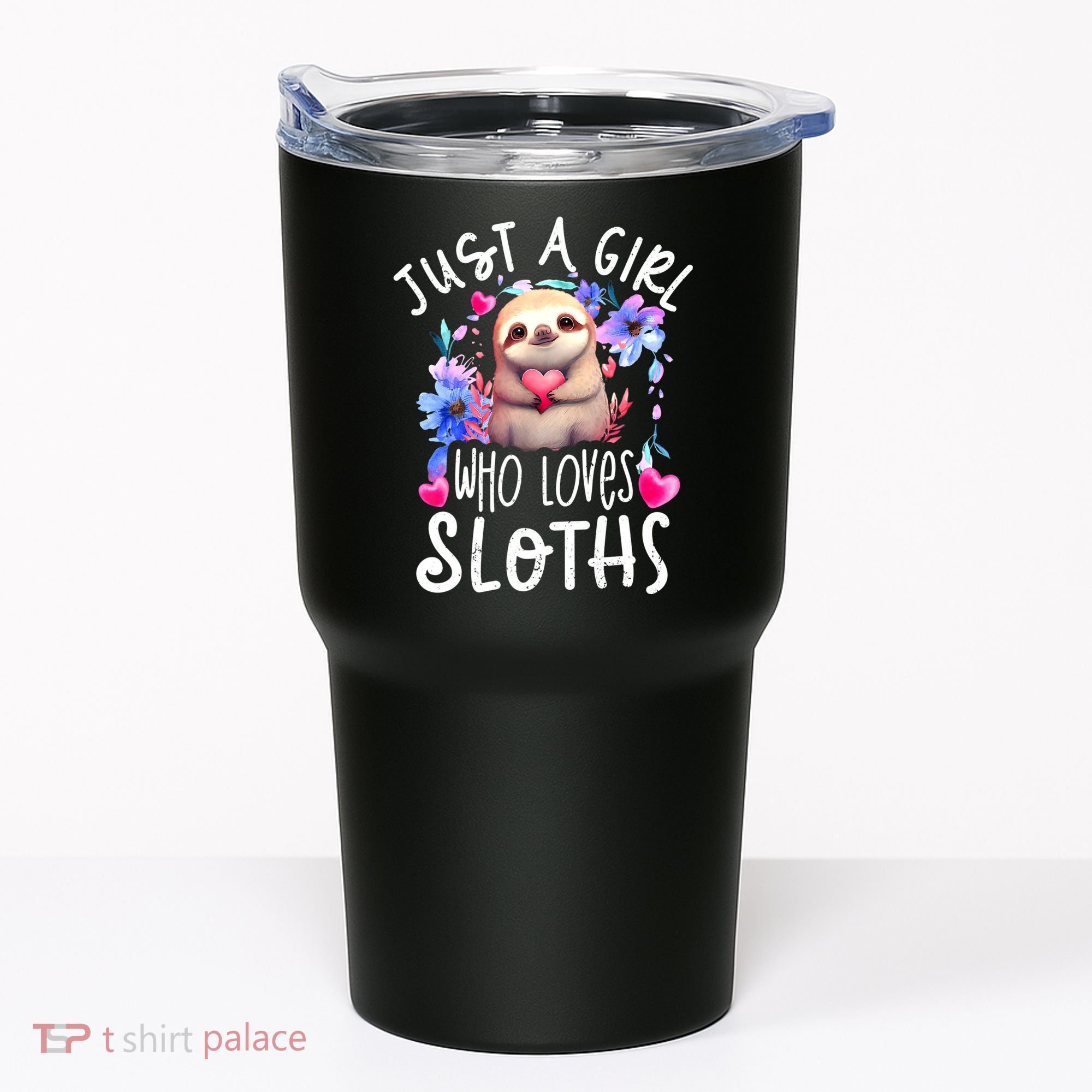 Cute Sloth , Sloth Lover Tee, Sloth , Sloth Tumbler