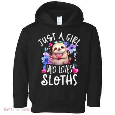 Cute Sloth , Sloth Lover Tee, Sloth , Sloth Toddler Hoodie
