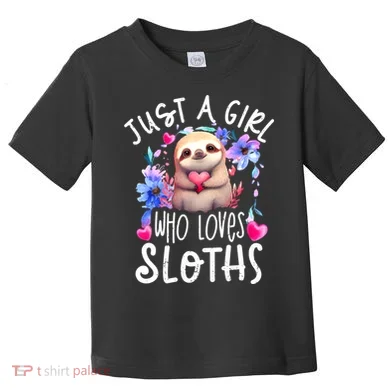 Cute Sloth , Sloth Lover Tee, Sloth , Sloth Toddler T-Shirt