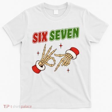 Christmas Six Seven Skeleton Santa 67 Funny X-Mas T-Shirt
