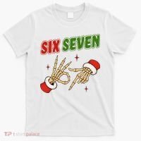 Christmas Six Seven Skeleton Santa 67 Funny X-Mas T-Shirt thumb 0