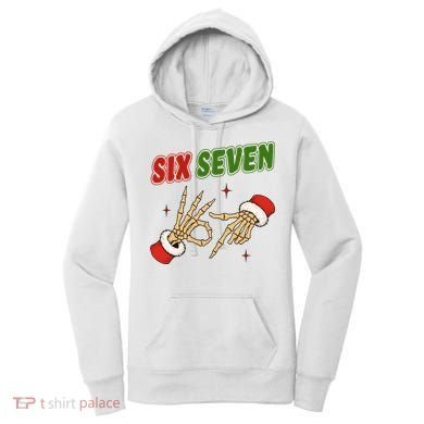 Christmas Six Seven Skeleton Santa 67 Funny X-Mas Women's Hoodie