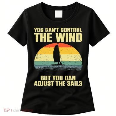 Cool Sailing Sailboat Boating Sail Boat Owners Women's T-Shirt
