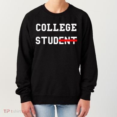 College Student Stud Funny College Gift Women's Sweatshirt