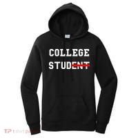 College Student Stud Funny College Gift Women's Hoodie thumb 0
