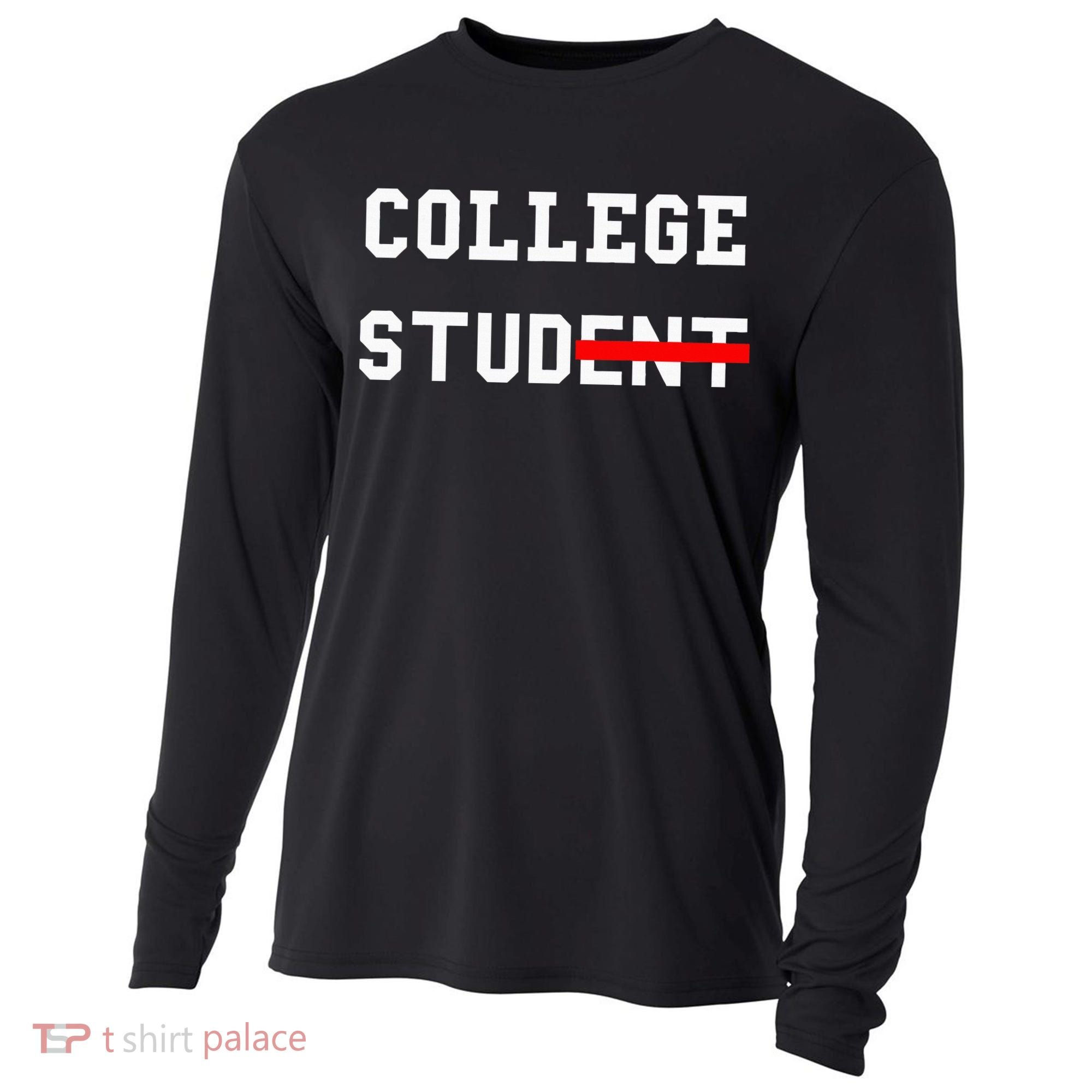 College Student Stud Funny College Gift Cooling Performance Long Sleeve Crew