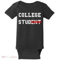 College Student Stud Funny College Gift Baby Bodysuit thumb 0