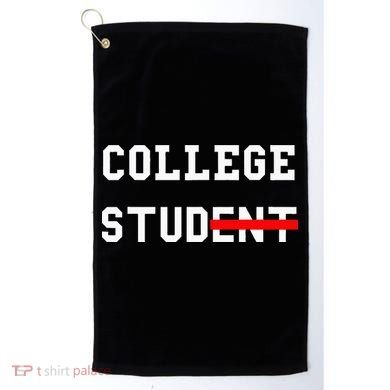 College Student Stud Funny College Gift Golf Towel