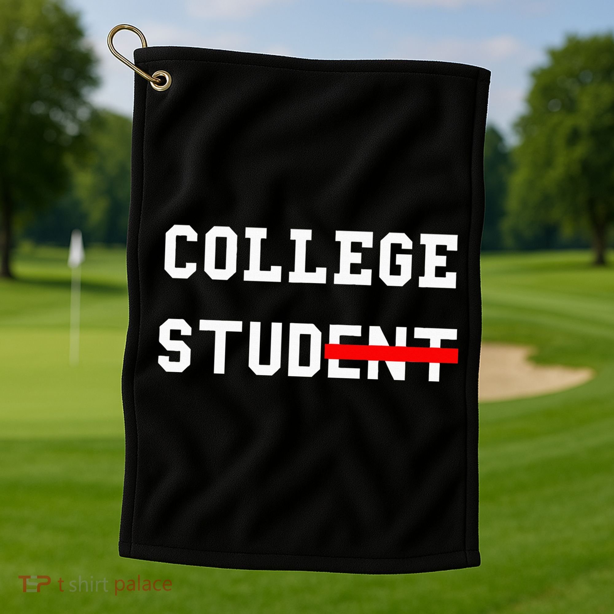 College Student Stud Funny College Gift Golf Towel