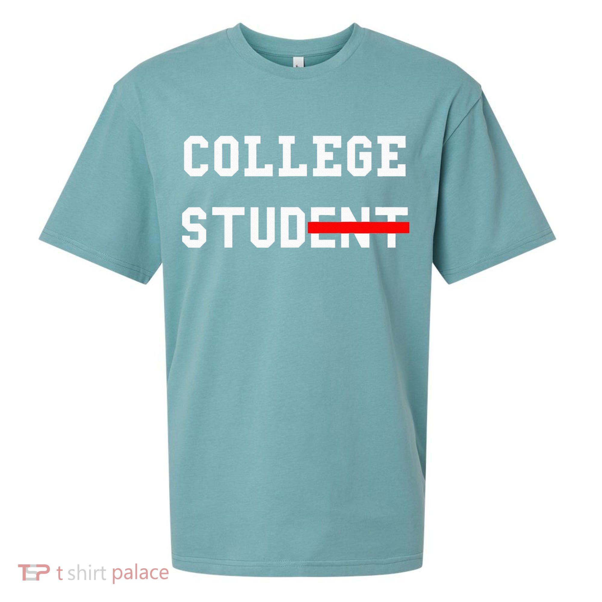College Student Stud Funny College Gift Sueded Cloud Jersey T-Shirt