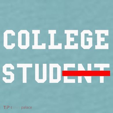 College Student Stud Funny College Gift Sueded Cloud Jersey T-Shirt