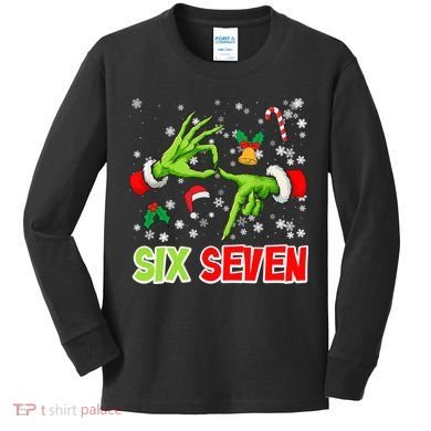 Christmas Six Seven 67 Funny Meme 6 7 Xmas Kids Long Sleeve Shirt