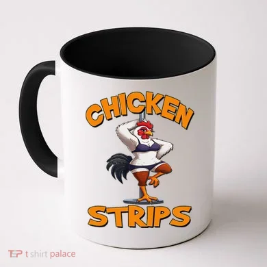 Chicken Strips Stripping Chicken Coffee Mug