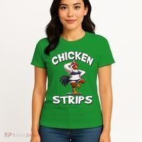 Chicken Strips Stripping Chicken Women's T-Shirt thumb 4