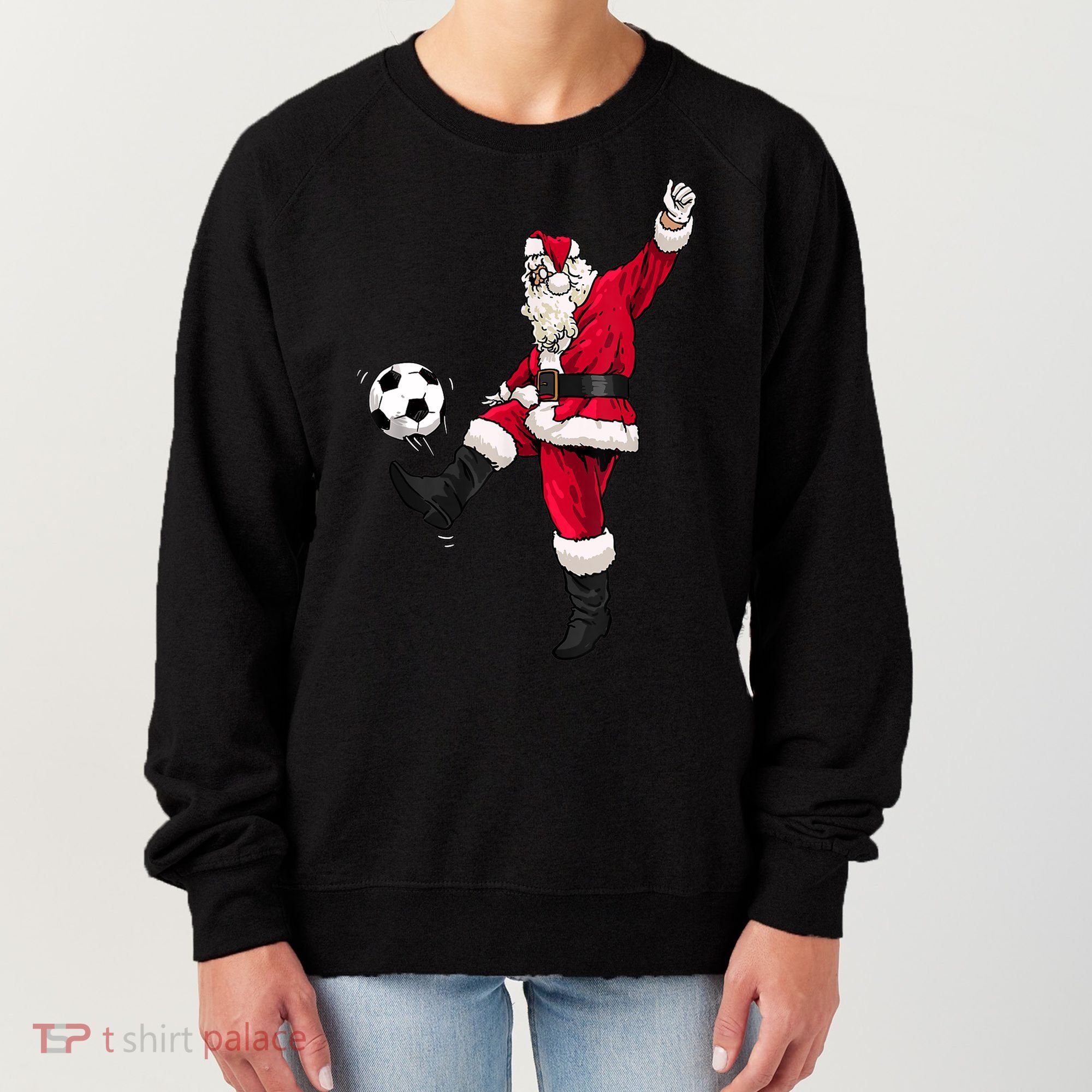 Christmas Santa Soccer Shirts Soccer Lover And Santa Lover TShirt Women's Sweatshirt