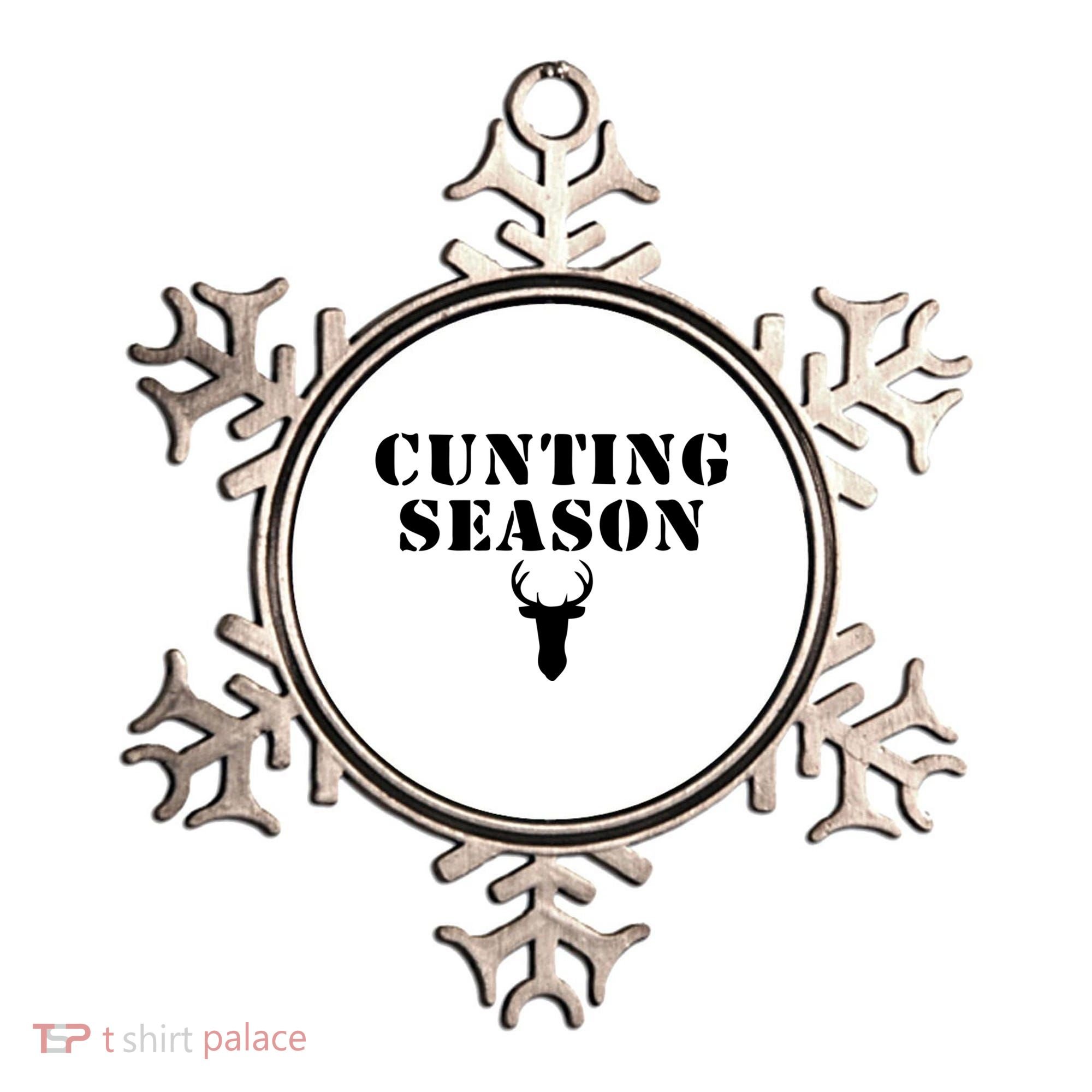 Cunting Season Shirt Funny Hunting Deer Season Ornament