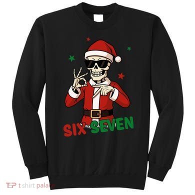 Christmas Six Seven Skeleton Santa 67 Meme Xmas Sweatshirt