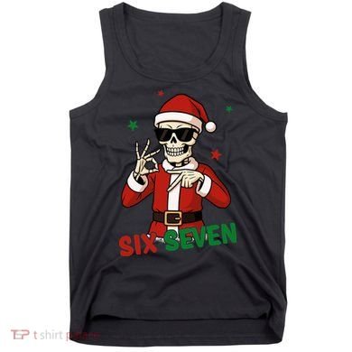 Christmas Six Seven Skeleton Santa 67 Meme Xmas Tank Top