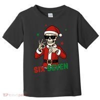 Christmas Six Seven Skeleton Santa 67 Meme Xmas Toddler T-Shirt thumb 0