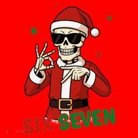 Christmas Six Seven Skeleton Santa 67 Meme Xmas Santa Hat thumb 1