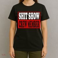 Cool Shit Show Crew Member For Adults T-Shirt thumb 4