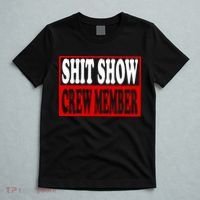 Cool Shit Show Crew Member For Adults T-Shirt thumb 5